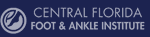 Central Florida Foot and Ankle Institute